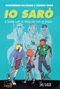 BACCALARIO - TADDIA, Io sar� Il grande libro di quello che farai da ...