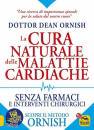 ORNISH DEAN, La cura naturale delle malattie cardiache