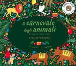 SAINT-SAENS CAMILLE, Il carnevale degli animali Il racconto musicale