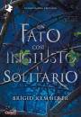 KEMMERER BRIGID, Un fato cos� ingiusto e solitario Cursebreackers 1