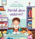 DAYNES KATIE MIGUENS, Perch� devo vestirmi? Sollevo e scopro Primissimi