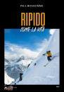 BONHOMME PIERRE, Ripido come la vita