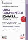 CIOTOLA ANDREA & G., Quiz commentati di INGLESE scuola secondaria 1�-2�