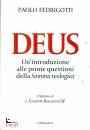 FEDRIGOTTI PAOLO, Deus Un