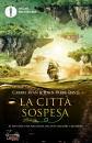 RYAN CARRIE - DAVIS, La citt� sospesa