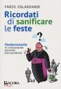 COLAGRANDE FABIO, Ricordati di sanificare le feste Fantacroniche