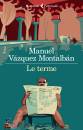 V�ZQUEZ MONTALB�N M., Le terme