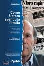 GALLONI ANTONIO, Come � stata svenduta l