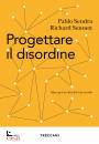 immagine di Progettare il disordine Idee per la citt� del XXI