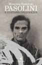 RECALCATI MASSIMO, Pasolini Il fantasma dell