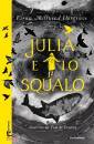 MILLWOOD HARGRAVE K., Julia e lo squalo