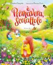 CAMPELLO GIUDITTA, � primavera, Scoiattolo