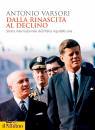 immagine di Dalla rinascita al declino Storia internazionale