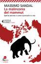 SANDAL MASSIMO, La malinconia del mammut Specie estinte e come ...