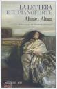 ALTAN AHMET, Lettera e il pianoforte Quartetto ottomano Vol.3