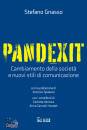 immagine di Pandexit Cambiamento della societ� e nuovi stili