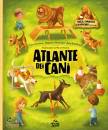 DOBIASOVA SEDLACKOVA, Atlante dei cani Razze curiosit� e avventure