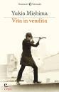 MISHIMA YUKIO, Vita in vendita