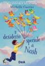 CUEVAS MICHELLE, Il desiderio speciale di Nash