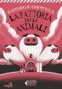 ORWELL GEORGE, La fattoria degli animali