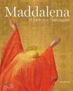 SILVANA EDITRICE, Maddalena Il mistero e l