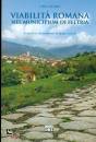 immagine di Viabilit� romana nel Municipium di Feltria