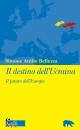 BELLEZZA SIMONE A., Il Destino dell