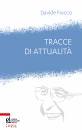 immagine Tracce di attualit� Giovanni Paolo I tra ieri ...