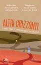 UTET, Altri orizzonti Camminare, conoscere, scoprire