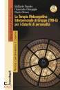 POPOLO - DIMAGGIO -., La terapia metacognitiva interpersonale di gruppo