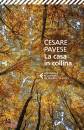 PAVESE CESARE, La casa in collina