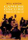 ASHON WILL, Camere oscure Il mondo del Wu-Tang Clan