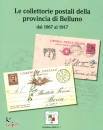 DE BIASI MARCO, Le collettorie postali della provincia di Belluno