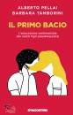 PELLAI-TAMBORINI, Il primo bacio L