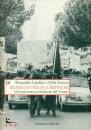 ALESSANDRO CASELLATO, Renzo e i suoi compagni