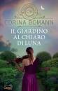 BOMANN CORINA, Il giardino al chiaro di luna
