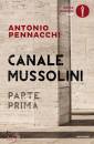 PENNACCHI ANTONIO, Canale Mussolini
