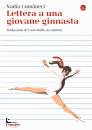 COMANECI NADIA, Lettera a una giovane ginnasta
