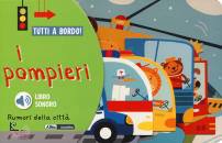 ABRA CADABRA, I pompieri Rumori della citt� Tutti a bordo!