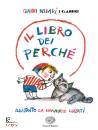 RODARI GIANNI, Il libro dei perch�