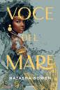 BOWEN NATASHA, Voce del mare