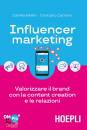 BELLINI CAMILLA, Influencer marketing valorizzare il brand ...