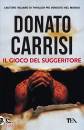 CARRISI DONATO, Il gioco del suggeritore
