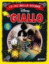 DISNEY LIBRI, Le pi� belle storie in giallo