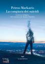 PETROS MARKARIS, La congiura dei suicidi