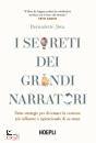 JIWA BERNADETTE, I segreti dei grandi narratori Sette strategie ...