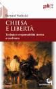 immagine di Chiesa e libert� Teologia e responsabilit� storica