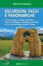 CAPOBUSSI MAURIZIO, Escursioni facili panoramiche Fassa Fiemme Adige