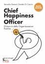 Gennari Veruscka, Chief Happiness Officer Il futuro � delle ...