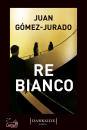 JURADO, JUAN GOMEZ, Re bianco